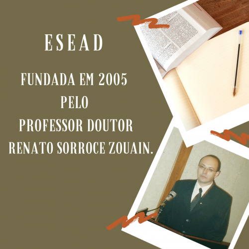 Fundada em 2005 pelo professor Doutor. Renato Sorroce Zouain.